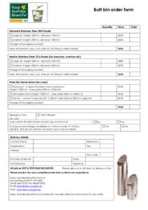 Butt bin order form  Quantity Price