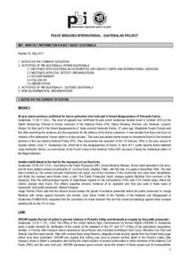 PEACE BRIGADES INTERNATIONAL - GUATEMALAN PROJECT MIP – MONTHLY INFORMATION PACKET ABOUT GUATEMALA Number 92, MayNOTES ON THE CURRENT SITUATION 2. ACTIVITIES OF PBI GUATEMALA: WITHIN GUATEMALA 2.1 MEETINGS WIT