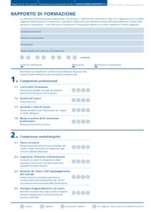 Rapporto di formazione formazione professionale di base WWW.FORMAZIONEPROF.CH  © 2013 CSFO, Berna www.formazioneprof.ch