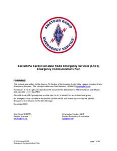 Public safety / Section emergency coordinator / Amateur Radio Emergency Service / Section manager / Emergency management / National Traffic System / Section traffic manager / California Emergency Management Agency / Skywarn / Radio / Amateur radio / American Radio Relay League