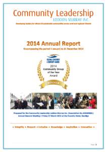 Page | 1  Chairperson’s Report Community Leadership Loddon Murray (CLLM) Inc. is committed to its vision of developing leaders for vibrant and sustainable communities