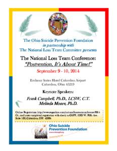 The Ohio Suicide Prevention Foundation  in partnership with The National Loss Team Committee presents  The National Loss Team Conference: