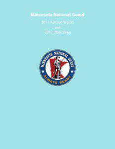 Minnesota National Guard 2011 Annual Report and
