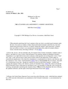 Law / Equal Protection Clause / Romer v. Evans / William Rehnquist / Clarence Thomas / Anthony Kennedy / Intermediate scrutiny / Antonin Scalia / Fourteenth Amendment to the United States Constitution / Conservatism in the United States / Supreme Court of the United States / United States Constitution