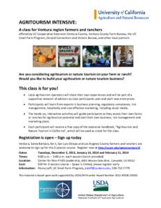 AGRITOURISM INTENSIVE: A class for Ventura region farmers and ranchers offered by UC Cooperative Extension Ventura County, Ventura County Farm Bureau, the UC Small Farm Program, Oxnard Convention and Visitors Bureau, and