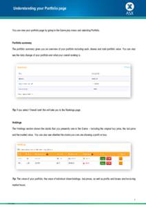 Understanding your Portfolio page  You can view your portfolio page by going to the Game play menu and selecting Portfolio. Portfolio summary The portfolio summary gives you an overview of your portfolio including cash, 