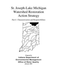 St. Joseph-Lake Michigan Watershed Restoration Action Strategy Part I: Characterization and Responsibilities  Prepared by