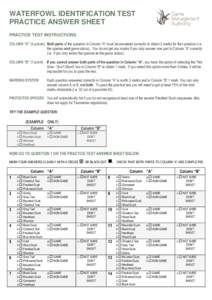 WATERFOWL IDENTIFICATION TEST PRACTICE ANSWER SHEET PRACTICE TEST INSTRUCTIONS COLUMN “A” (3 points) Both parts of the question in Column “A” must be answered correctly to obtain 3 marks for that question (i.e. t