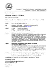 Association of Certified Fraud Examiners Switzerland Chapter # 104 Wiesenstrasse 10, Postfach 1073, CH-8032 Zürich, [removed]