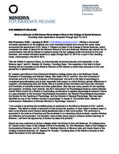 Minerva Schools at KGI (Pending WASC ApprovalMarket Street, Ninth Floor San Francisco, CA USAminerva.kgi.edu