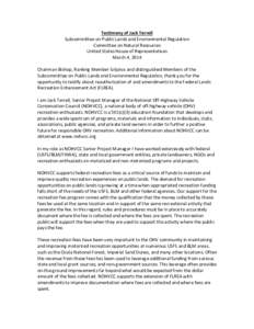 Testimony of Jack Terrell Subcommittee on Public Lands and Environmental Regulation Committee on Natural Resources United States House of Representatives March 4, 2014 Chairman Bishop, Ranking Member Grijalva and disting