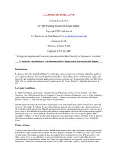 LA SPADA SCINTILLANTE di Mark Stavish, M.A. per “The Wyoming Society for Esoteric Studies” Copyright 1999 Mark Stavish da: “Istituto per gli Studi Ermetici” (www.hermeticinstitute.org) traduzione di A.L.