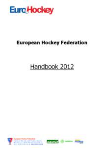European Hockey Federation  Handbook 2012
