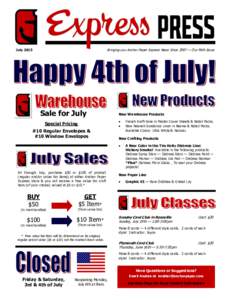 Bringing you Anchor Paper Express News Since 2007 — Our 96th Issue  July 2015 Sale for July Special Pricing