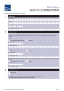 DDH Money Market  Online Services Registration Please complete form in BLACK INK using CAPITAL letters.  1