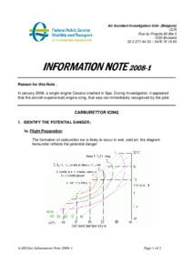Air Accident Investigation Unit- (Belgium) CCN Rue du Progrès 80 Bte[removed]Brussels[removed] – [removed]