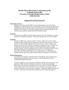 Florida Poison Information Center/Jacksonville At Shands Jacksonville University of Florida Health Science Center[removed]Staphylococcal Enterotoxin B Mechanism of Action