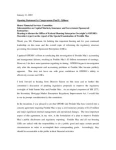 January 21, 2003 Opening Statement by Congressman Paul E. Gillmor House Financial Services Committee Subcommittee on Capital Markets, Insurance and Government Sponsored Enterprises Hearing to discuss the Office of Federa