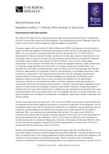 Nanotechnology study Regulators meeting 11 February 2004–summary of discussions Environment and Food session Prof. Roland Clift noted that the working group were keen to discuss exposure pathways of nanoparticles, and 