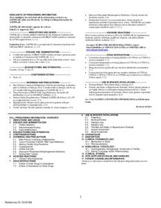 	 Glucose-6-Phosphate Dehydrogenase Deficiency: Closely monitor for hemolytic anemia. (5.6) 	 Embryofetal Toxicity: Can cause fetal harm. Advise females of reproductive potential of potential risk to a fetus. TAFIN