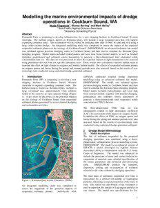 Modelling the marine environmental impacts of dredge operations in Cockburn Sound, WA Nuala Fitzpatrick1, Murray Burling1 and Mark Bailey2