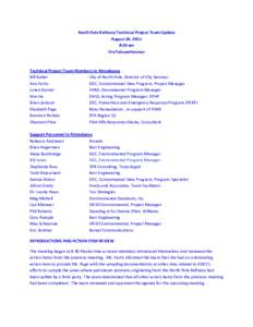 North Pole Refinery Technical Project Team Update August 24, 2011 8:30 am Via Teleconference  Technical Project Team Members in Attendance