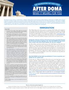 The Supreme Court victory in United States v. Windsor striking down the discriminatory federal Defense of Marriage Act (DOMA) affirms that all loving and committed couples who are married deserve equal legal respect and 