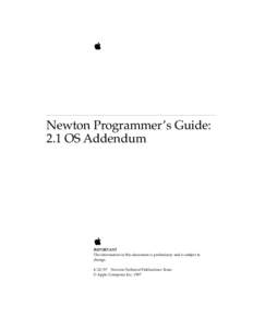   Newton Programmer’s Guide: 2.1 OS Addendum  