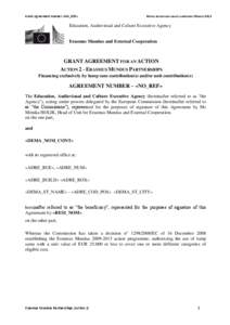 Grant Agreement number «NO_REF»  MONO BENEFICIARY GRANT AGREEMENT MARCH 2013 Education, Audiovisual and Culture Executive Agency