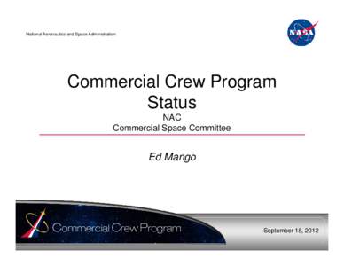 National Aeronautics and Space Administration  Commercial Crew Program Status