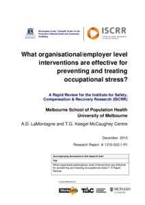 McCaughey Centre: VicHealth Centre for the Promotion of Mental Health and Community Wellbeing What organisational/employer level interventions are effective for