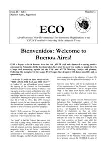 June 20 – July 1 Buenos Aires, Argentina Number 1  ECO