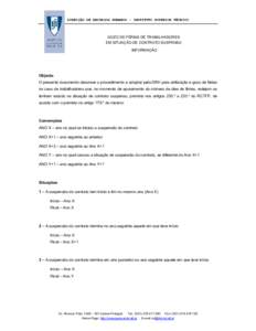 DIRECÇÃO DE RECURSOS HUMANOS – INSTITUTO SUPERIOR TÉCNICO  GOZO DE FÉRIAS DE TRABALHADORES EM SITUAÇÃO DE CONTRATO SUSPENSO INFORMAÇÃO