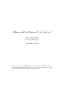 Q-Theory and Real Business Cycle Analytics 1 Miles S. KIMBALL University of Michigan September 2, 2003  1I