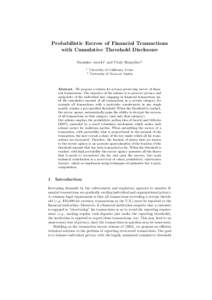 Probabilistic Escrow of Financial Transactions with Cumulative Threshold Disclosure Stanislaw Jarecki1 and Vitaly Shmatikov2 1 2