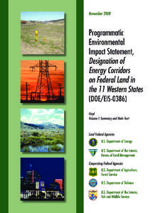 COVER SHEET Responsible Agencies: U.S. Department of Energy (DOE) and U.S. Department of the Interior (DOI), Bureau of Land Management (BLM) are co-lead agencies; the U.S. Department of Agriculture, Forest Service (FS)