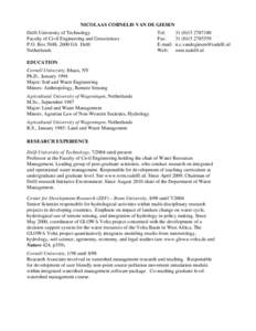 NICOLAAS CORNELIS VAN DE GIESEN Delft University of Technology Faculty of Civil Engineering and Geosciences P.O. Box 5048, 2600 GA Delft Netherlands