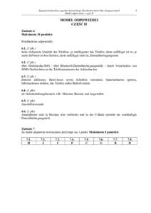 Egzamin maturalny z języka niemieckiego dla absolwentów klas dwujęzycznych Model odpowiedzi– część II 1  MODEL ODPOWIEDZI