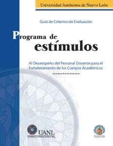 Universidad Autónoma de Nuevo León  Guía de Criterios de Evaluación Programa de