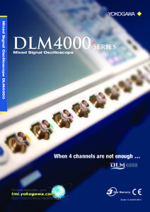 DLM4000 Series Mixed Signal Oscilloscope