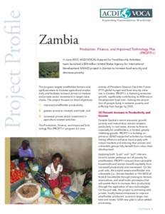 Project Profile  Zambia Production, Finance, and Improved Technology Plus (PROFIT+)