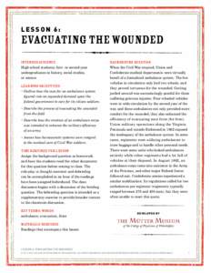 LESSON 6:  Evacuating the Wounded Intended audience  Background QUESTION