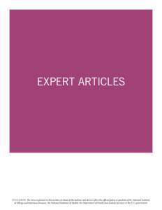 EXPERT ARTICLES  DISCLAIMER The views expressed in this section are those of the authors and do not reflect the official policy or position of the National Institute of Allergy and Infectious Diseases, the National Insti