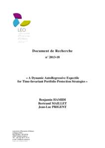 Document de Recherche n° [removed] « A Dynamic AutoRegressive Expectile for Time-Invariant Portfolio Protection Strategies »