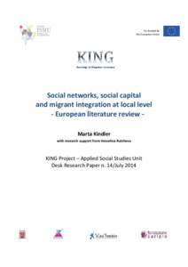 Co-funded by the European Union Social networks, social capital and migrant integration at local level - European literature review Marta Kindler