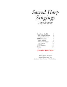 Sacred Harp Singings 1999 & 2000 Note from Shelbie How to Submit Minutes
