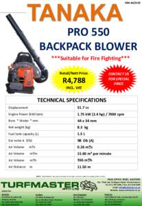 TAN-BLO550  PRO 550 BACKPACK BLOWER ***Suitable for Fire Fighting*** Retail/Nett Price: