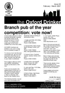 issue 44 February - March 2007 the Oxford Drinker Branch pub of the year competition: vote now!