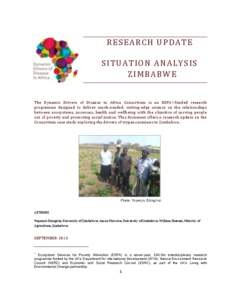 RESEARCH UPDATE SITUATION ANALYSIS ZIMBABWE The Dynamic Drivers of Disease in Africa Consortium is an ESPA 1-funded research programme designed to deliver much-needed, cutting-edge science on the relationships