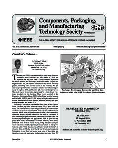 Components, Packaging, and Manufacturing Technology Society Newsletter THE GLOBAL SOCIETY FOR MICROELECTRONICS SYSTEMS PACKAGING  VOL. 33 NO. 1, MARCH 2010, ISSN